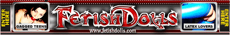 click here for Fetish Dolls