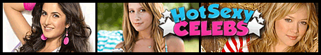 click here for Hot Sexy Celebs