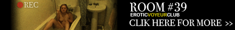 click here for eroticvoyeurclub