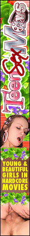 click here for Teen Sex Movs